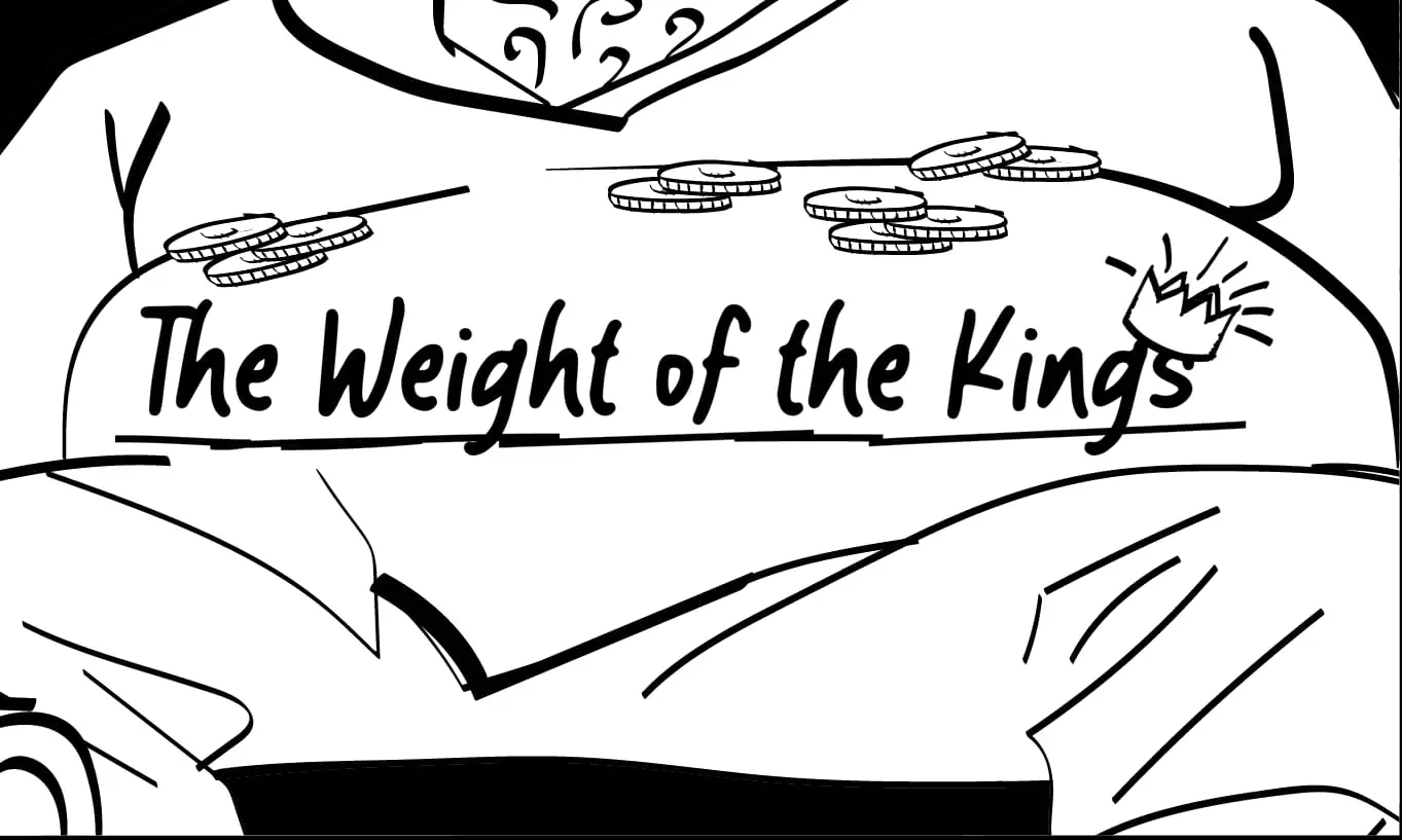 The Weight of The King 1